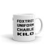 F.U.C.K Mug - Image 3