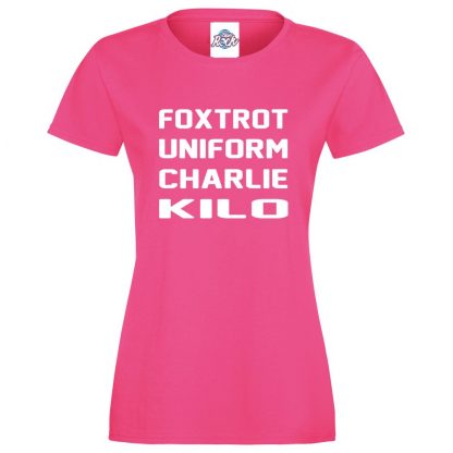 Ladies F.U.C.K T-Shirt - Pink, 18