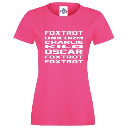 Ladies F.U.C.K.O.F.F T-Shirt - Pink, 18