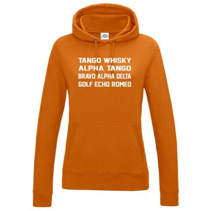 Ladies T.W.A.T.B.A.D.G.E.R Hoodie - Orange, 18