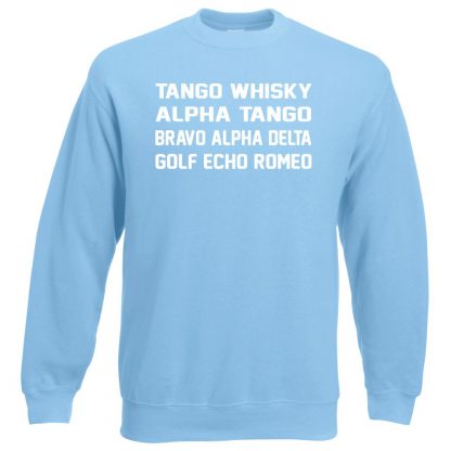 T.W.A.T.B.A.D.G.E.R Sweatshirt - Sky Blue, 2XL