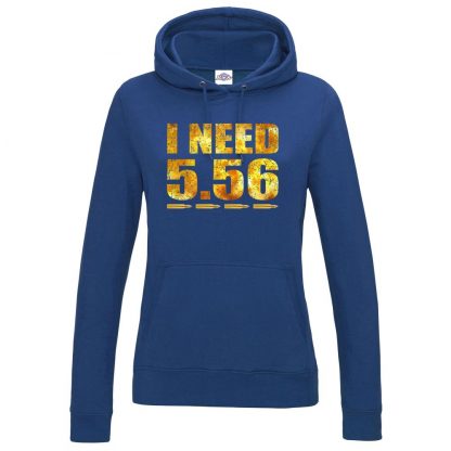 Ladies I NEED 5.56 Hoodie - Royal Blue, 18