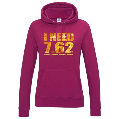 Ladies I NEED 7.62 Hoodie - Hot Pink, 18