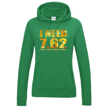 Ladies I NEED 7.62 Hoodie - Kelly Green, 18