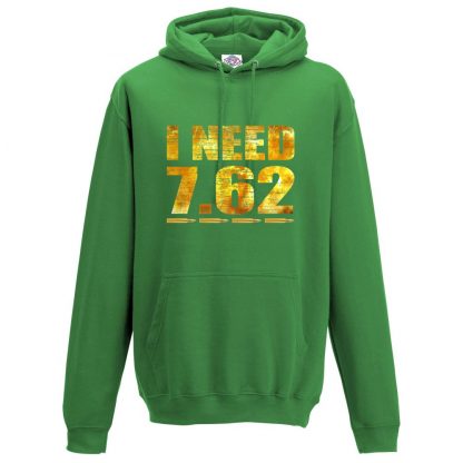 Mens I NEED 7.62 Hoodie - Kelly Green, 2XL