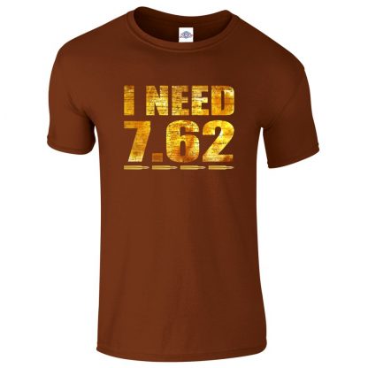 Mens I NEED 7.62 T-Shirt - Chestnut, 2XL