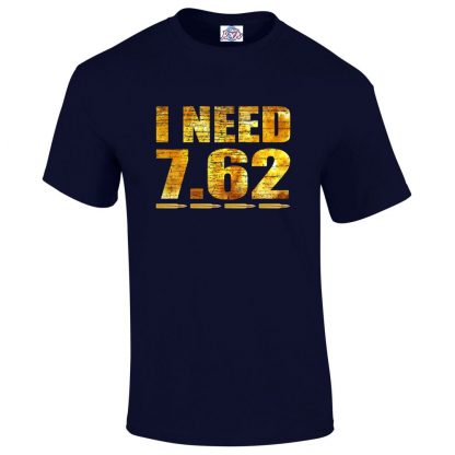 Mens I NEED 7.62 T-Shirt - Navy, 5XL