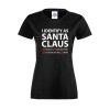Ladies Identify As Santa T-Shirt - Image 2